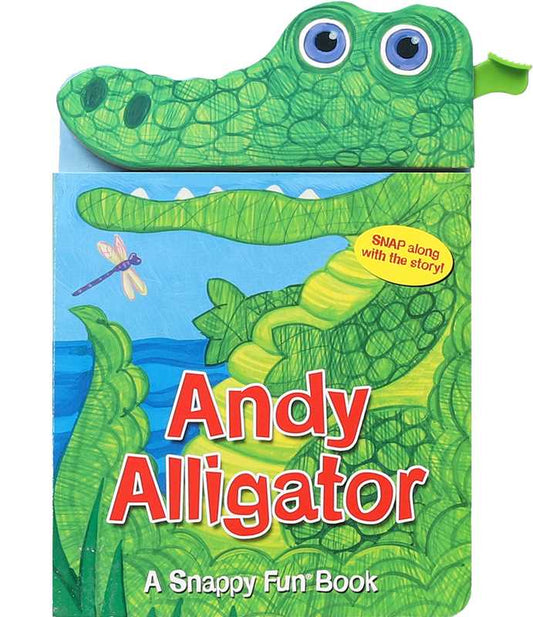 Andy Alligator by Sarah Albee: Board Books; 10 pages / English